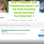 How to manage your fundraising project on The Good Exchange Part 1